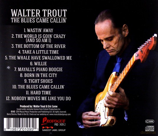 Walter Trout: The Blues Came Callin [CD]