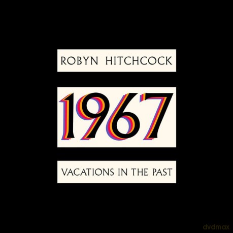 Robyn Hitchcock: 1967 - Vacations In The Past (digipack) [CD]