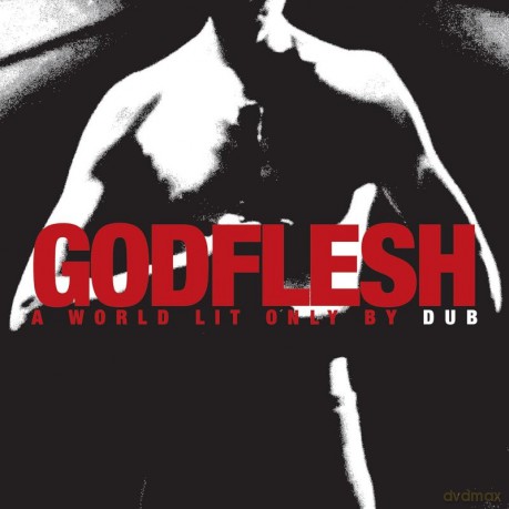 Godflesh: A World Lit Only By Dub [CD]