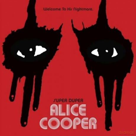 Alice Cooper: Super Duper Deluxe Edition [2DVD]+[Blu-Ray]+[CD]