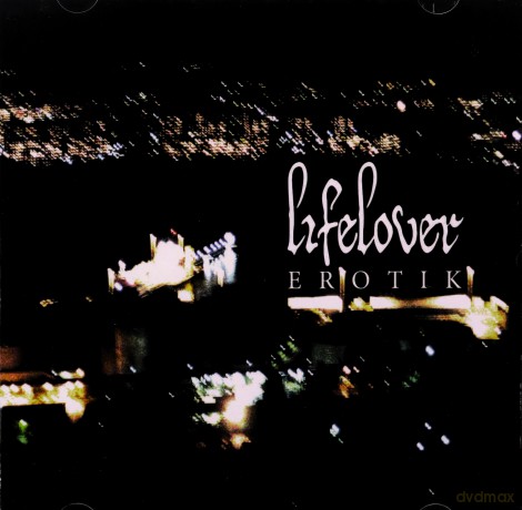 Lifelover: Erotik [CD]