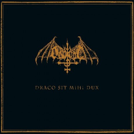 Ondskapt: Draco Sit Mihi Dux [CD]