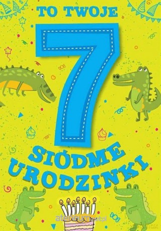 Karnet Urodzinowy Siódme urodzinki