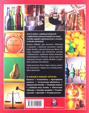 Destylaty alkoholowe. Wytwarzanie, teoria i praktyka - Josef Pischl [KSIĄŻKA]