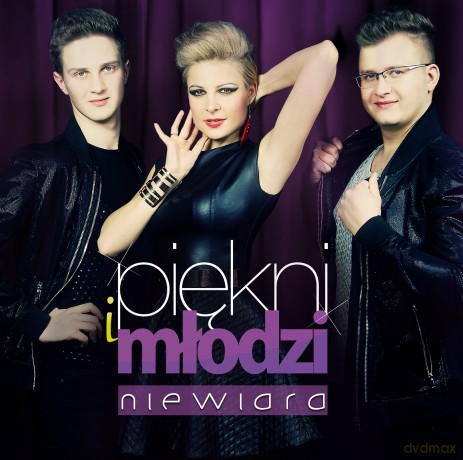 Piękni i Młodzi: Niewiara [CD]