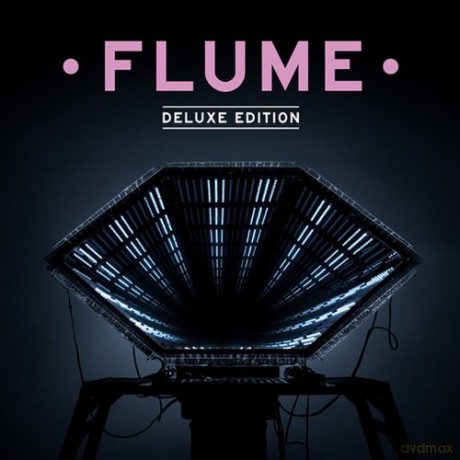 Flume: Flume Deluxe Edition [3CD]+[DVD]