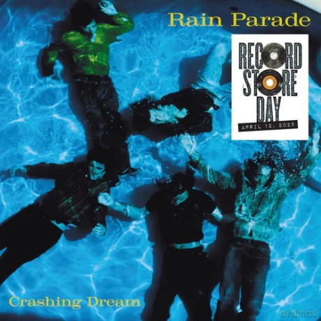 Rain Parade: Crashing Dream (RSD 2025) [2xWinyl]