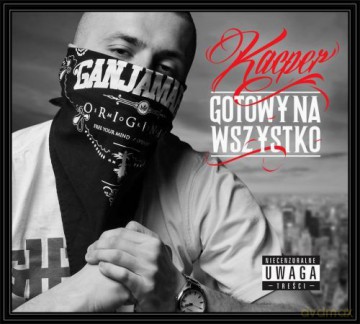 Kacper HTA: Gotowy Na Wszystko [CD]