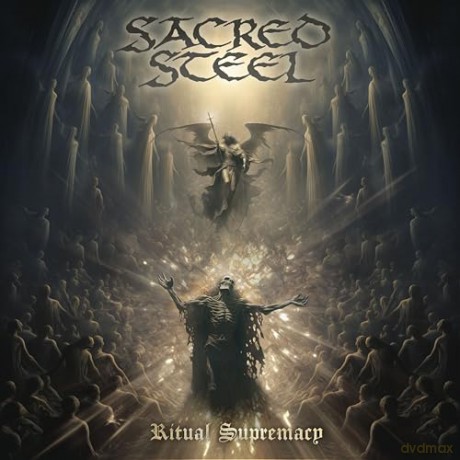 Sacred Steel: Ritual Supremacy [CD]
