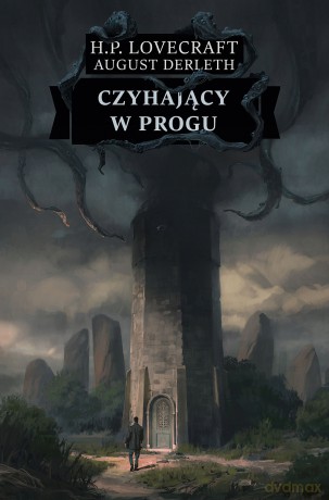 Czyhający w progu - H.P. Lovecraft [KSIĄŻKA]