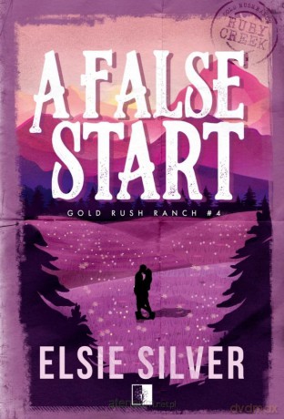 A False Start - Elsie Silver [KSIĄŻKA]