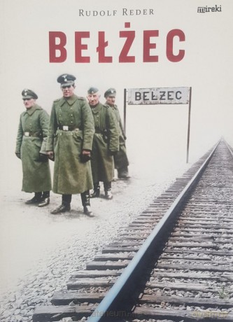 Bełżec - Rudolf Reder [KSIĄŻKA]
