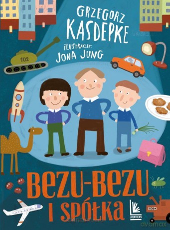 Bezu-bezu i spółka - Grzegorz Kasdepke, Jona Jung [KSIĄŻKA]