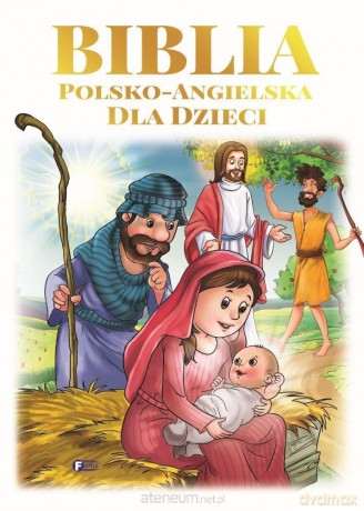 Biblia polsko-angielska dla dzieci [KSIĄŻKA]