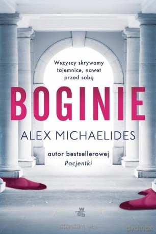Boginie - Alex Michaelides [KSIĄŻKA]