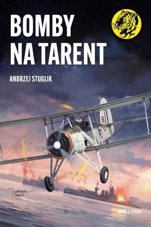Bomby na Tarent - Andrzej Stuglik [KSIĄŻKA]