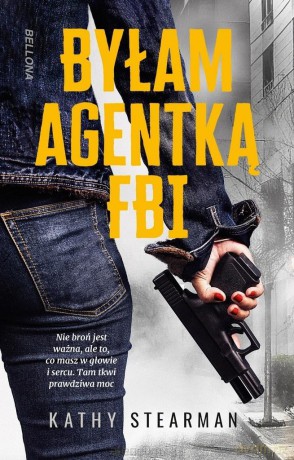 Byłam agentką FBI - Kathy Stearman [KSIĄŻKA]