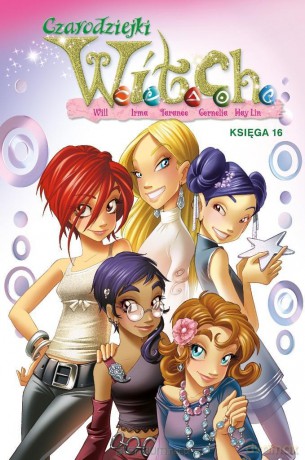 Czarodziejki W.I.T.C.H. (Tom 16) [KOMIKS]