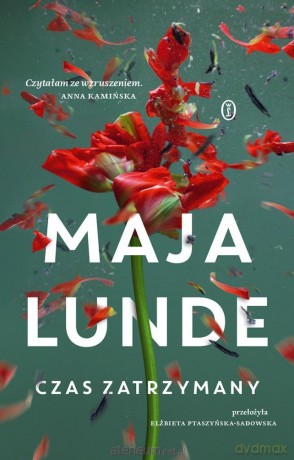 Czas zatrzymany - Maja Lunde [KSIĄŻKA]