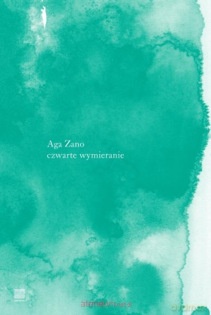 czwarte wymieranie - Aga Zano [KSIĄŻKA]
