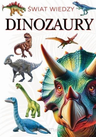 Dinozaury [KSIĄŻKA]