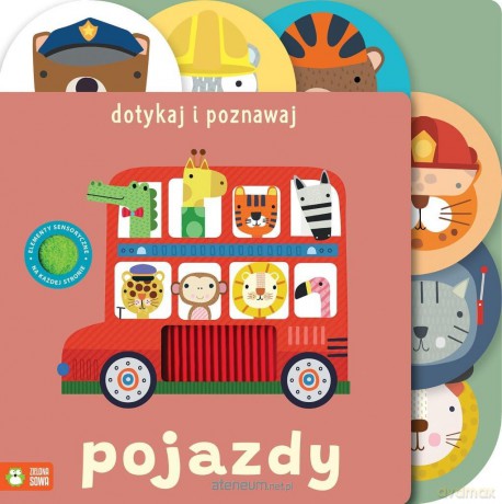 Dotykaj i poznawaj. Pojazdy - Sally Payne [KSIĄŻKA]