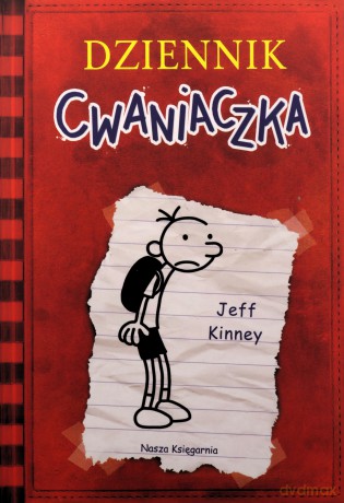 Dziennik cwaniaczka 1 - Jeff Kinney [KSIĄŻKA]