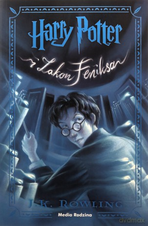 Harry Potter i Zakon Feniksa - J. K. Rowling [KSIĄŻKA]