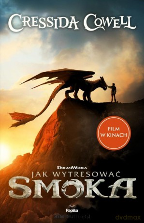 Jak wytresować smoka - Cressida Cowell [KSIĄŻKA]