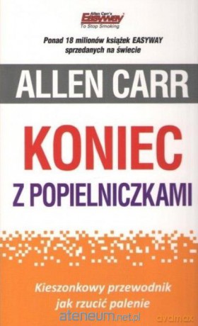 Koniec z popielniczkami - Allen Carr [KSIĄŻKA]