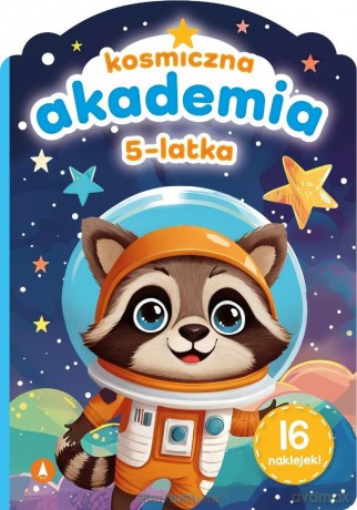Kosmiczna akademia 5-latka - Sylwia Chojecka [KSIĄŻKA]