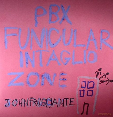 John Frusciante: Pbx Funicular Intaglio [2xWINYL]