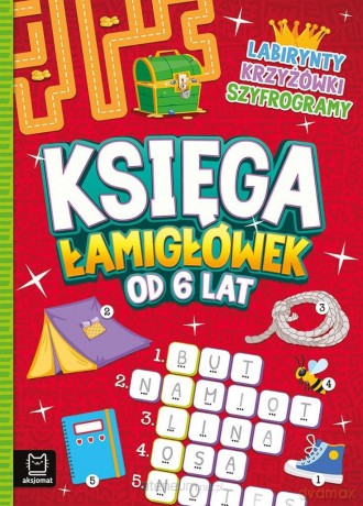 Księga łamigłówek od 6 lat. Labirynty, krzyżówki.. - Beata Karlik [KSIĄŻKA]