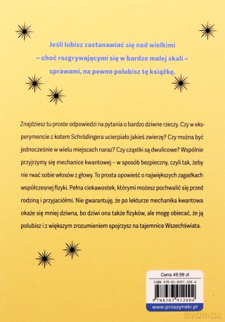 Kwanty nie gryzą. Bezbolesny przewodnik po dziwactwach mechaniki kwantowej - Nina Mazurewicz [KSIĄŻKA]