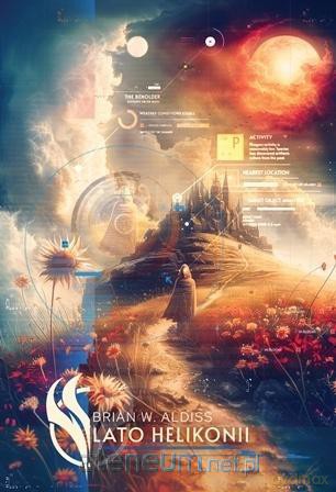 Lato Helikonii - Brian W. Aldiss [KSIĄŻKA]