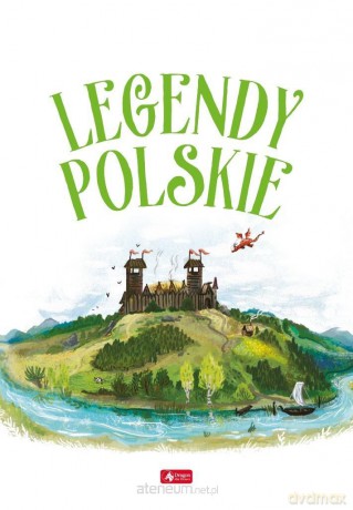 Legendy Polskie [KSIĄŻKA]