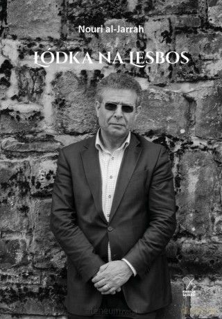 Łódka na Lesbos - Nouri al-Jarrah [KSIĄŻKA]