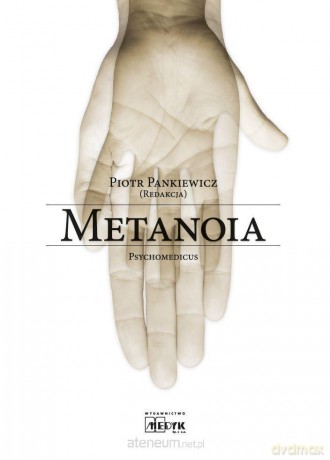 Metanoia - Piotr Pankiewicz [KSIĄŻKA]