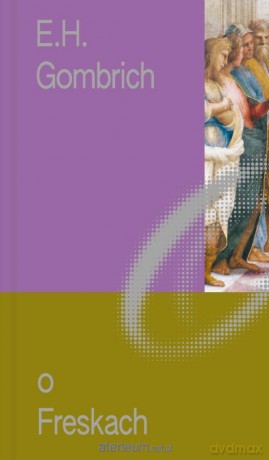 Miniatury o Sztuce (Tom 2) O Freskach - Ernst H. Gombrich [KSIĄŻKA]