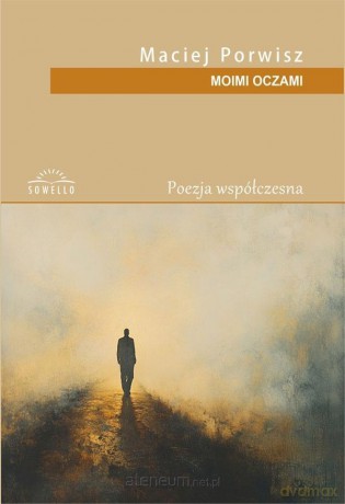 Moimi oczami - Maciej Porwisz [KSIĄŻKA]