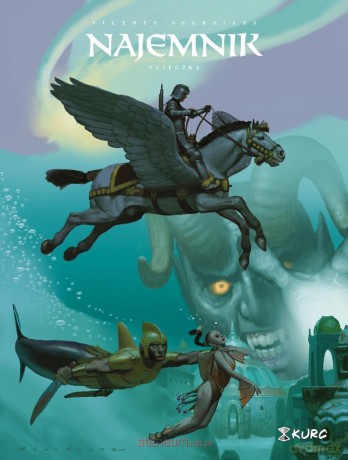 Najemnik (Tom 11) Ucieczka - Vicente Segrelles [KOMIKS]