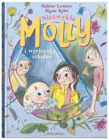 Niezwykła Molly i wycieczka szkolna - Sabine Lemire, Signe Kjaer [KSIĄŻKA]
