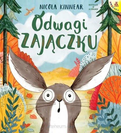 Odwagi, zajączku - Nicola Kinnear [KSIĄŻKA]