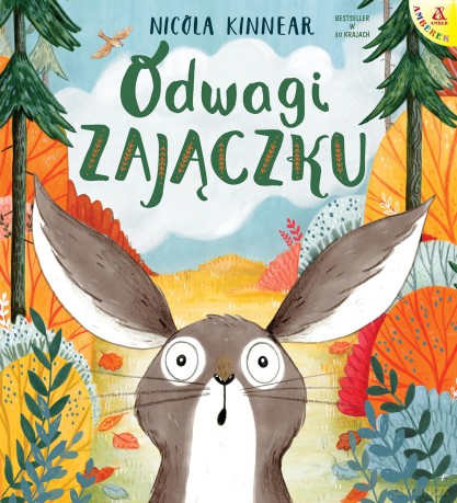 Odwagi, zajączku - Nicola Kinnear [KSIĄŻKA]