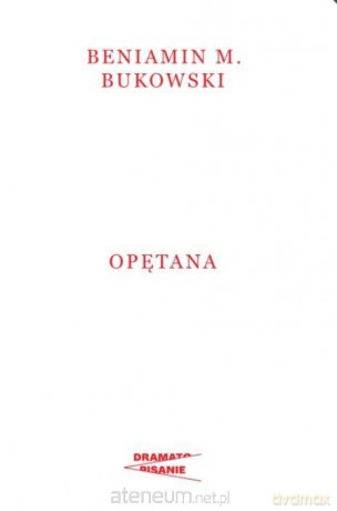 Opętana - Beniamin M. Bukowski [KSIĄŻKA]