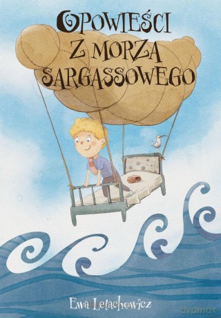 Opowieści z Morza Sargassowego - Ewa Letachowicz [KSIĄŻKA]