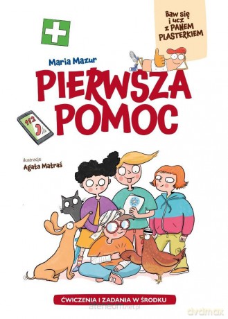 Pierwsza pomoc - Maria Mazur [KSIĄŻKA]