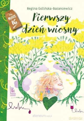 Pierwszy dzień wiosny - Regina Golińska-Barancewicz [KSIĄŻKA]