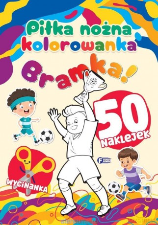 Piłka nożna. Kolorowanka [KSIĄŻKA]