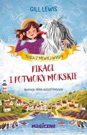 Piraci i potwory morskie - Gill Lewis [KSIĄŻKA]